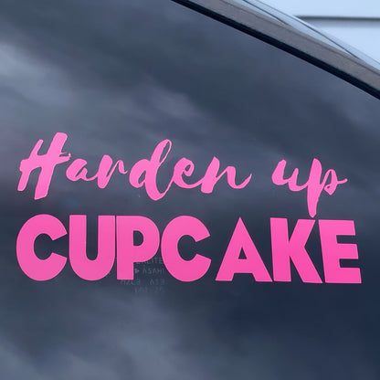 Harden Up Cupcake Car / Window Decal